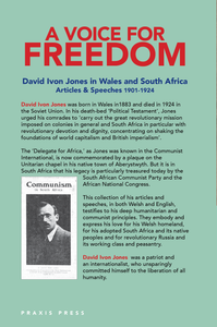 A VOICE FOR  FREEDOM  David Ivon Jones in Wales and South Africa Articles & Speeches 1901-1924