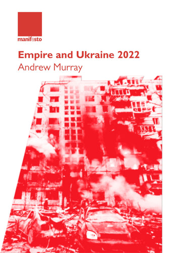 Empire and Ukraine 2022 by Andrew Murray  (Digital Epub)