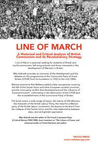 Line of March – A Historical Analysis of British Communism and its Revolutionary Strategy